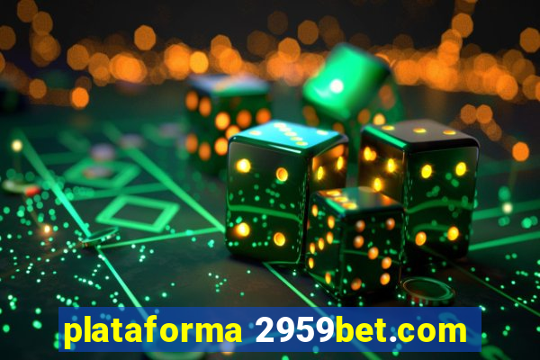 plataforma 2959bet.com